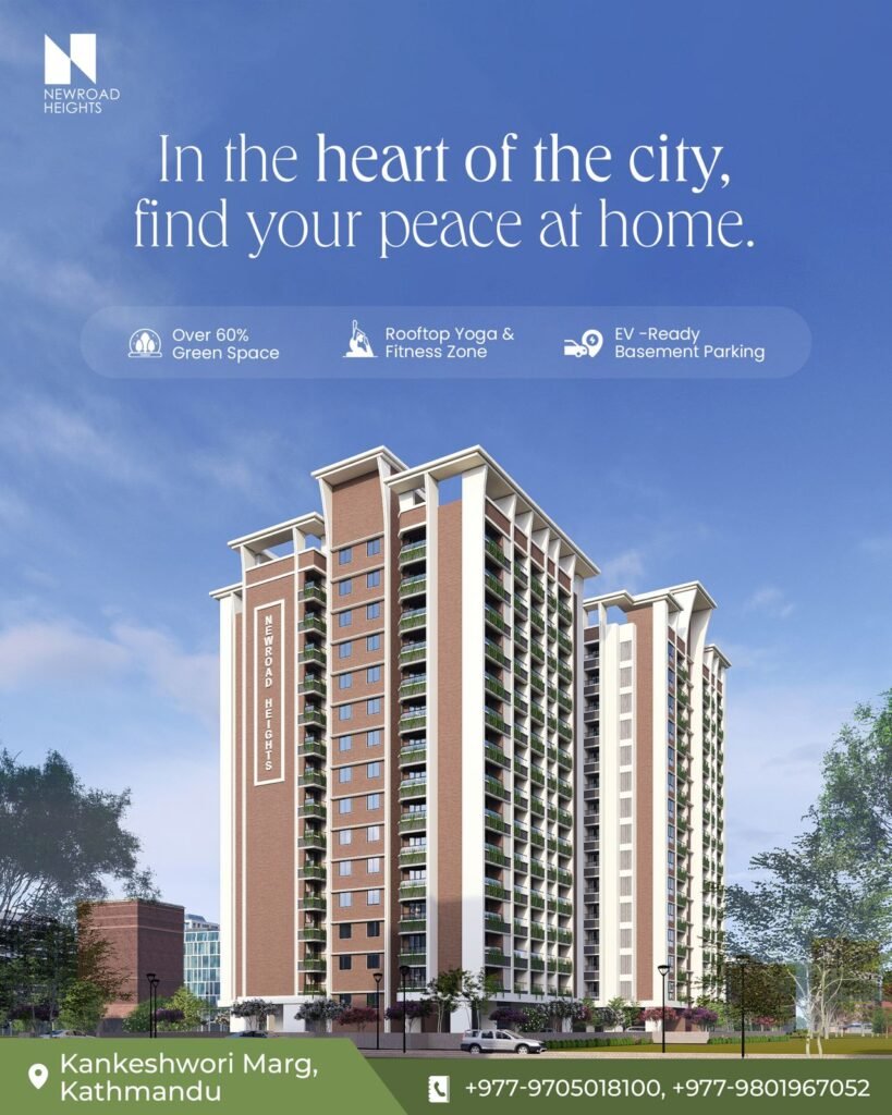Newroad Heights is the best Apartment in Kathmandu